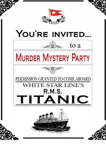 invitation to Titanic Murder Mystery